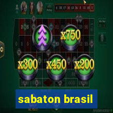 sabaton brasil